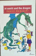 Suniti Namjoshi - St Suniti & The Dragon