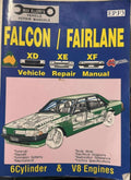 Max Ellery Vehicle Repair Manual - Ford Falcon / Fairlane XD / XE / XF (6Cyl & V8)