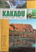 Ian Morris - Kakadu - A Natural History Guide