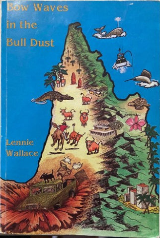 Lennie Wallace - Bow Waves In The Bull Dust