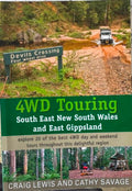 Craig Lewis / Cathy Savage - 4WD Touring : South East NSW & East Gippsland