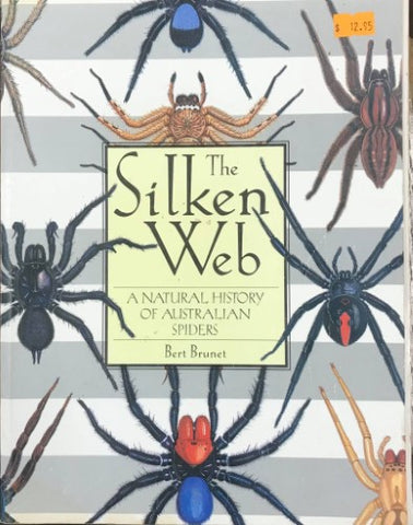 Bert Brunet - The Silken Web