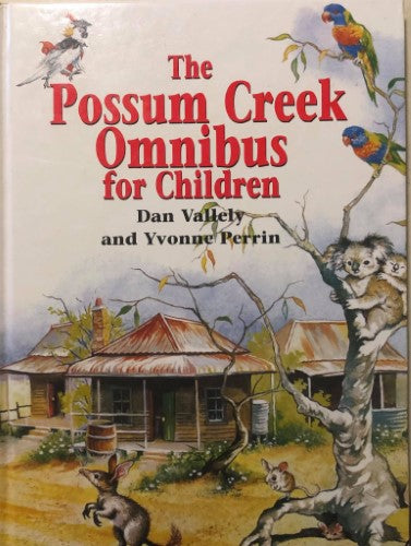 Dan Vallety / Yvonne Perrin - The Possum Creek Omnibus (Hardcover)