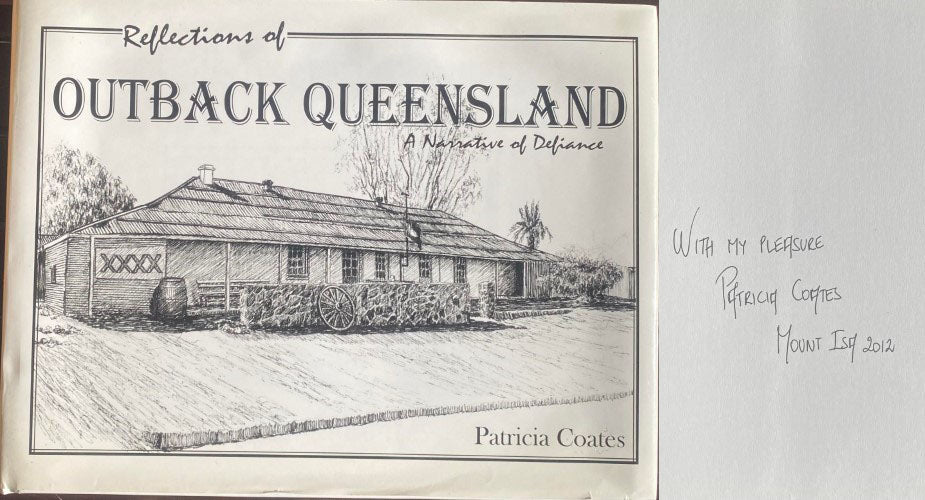 Patricia Coates - Reflections Of Outback Queensland (Hardcover)