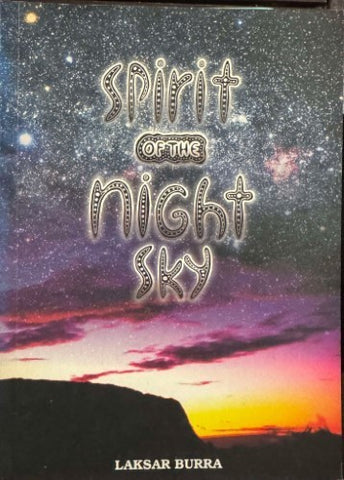 Laksar Burra - Spirit Of The Night Sky