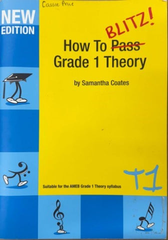 Samantha Coates - How To Blitz Grade 1 Theory