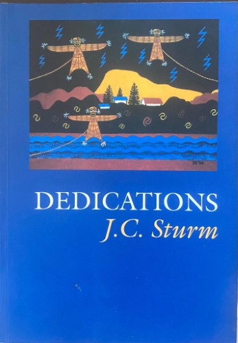 J.C Sturm - Dedications