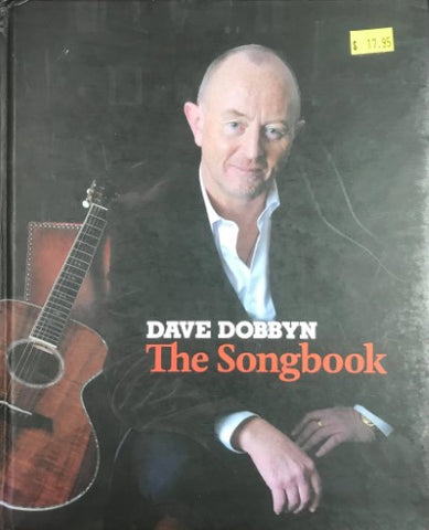 Dave Dobbyn - The Songbook (Hardcover)