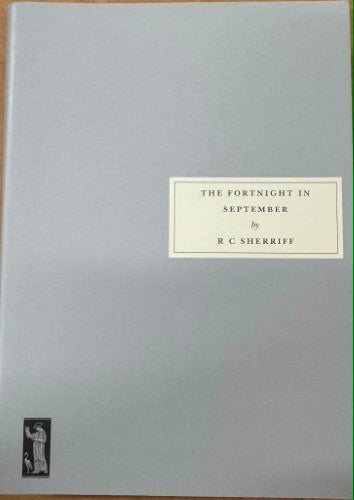 R.C Sherriff - The Fortnight In September
