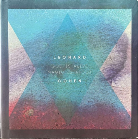 Leonard Cohen - God Is Alive, Magic Is Afoot