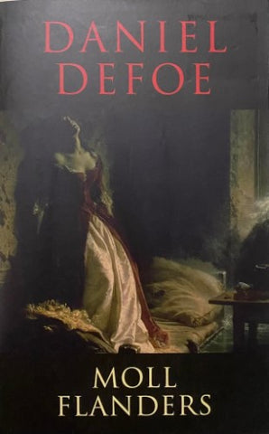 Daniel Defoe - Moll Flanders