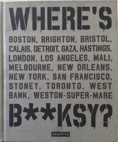 Xavier Tapies - Where's Banksy ? (Hardcover)