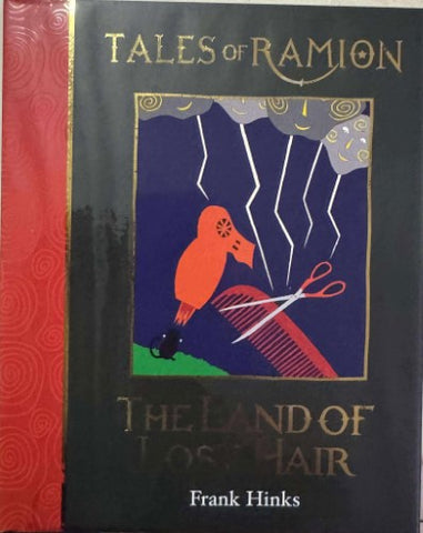 Frank Hinks - Tales Of Ramion : The Land Of Lost Hair (Hardcover)