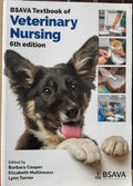 Barbara Cooper (& Others) - BSAVA Textbook Of Veterinary Nursing (6th Edn)