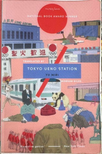 Yu Miri - Tokyo Ueno Station
