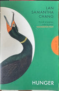 Lan Samantha Chang - Hunger