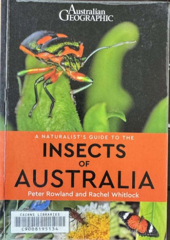 Peter Rowland / Rachel Whitlock - Insects Of Australia