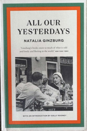Natalia Ginzberg - All Our Yesterdays