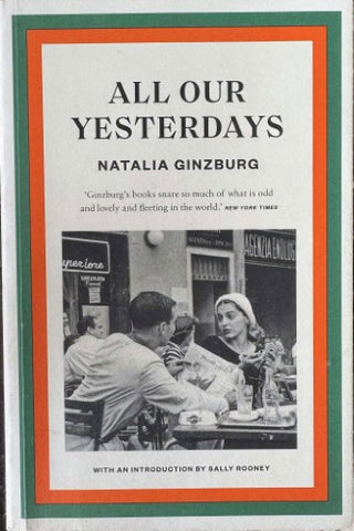 Natalia Ginzberg - All Our Yesterdays