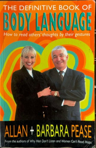 Allan & Barbara Pease - The Definitive Book Of Body Language