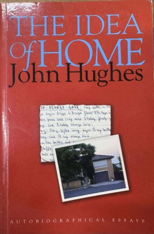 John Hughes - The Idea Of Home