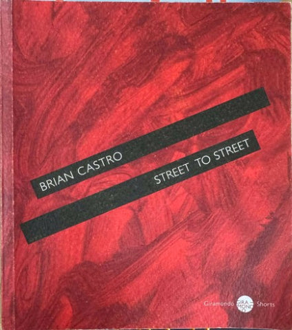 Brian Castro - Street To Street