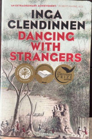 Inga Clendinnen - Dancing With Strangers