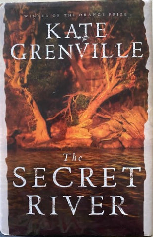 Kate Grenville - The Secret River (Hardcover)