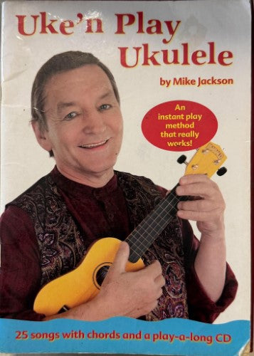 Mike Jackson - Uke'n Play Ukulele (w/ CD)