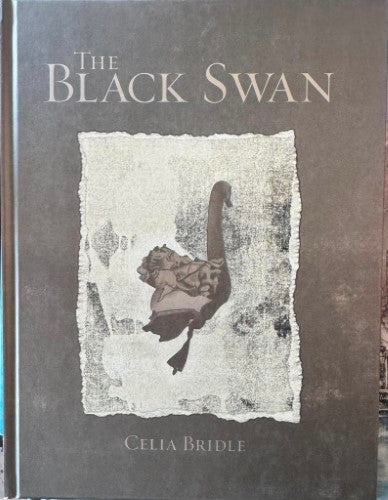 Celia Bridle - The Black Swan (Hardcover)