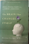 Norman Doidge - The Brain That Changes Itself