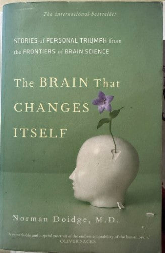 Norman Doidge - The Brain That Changes Itself