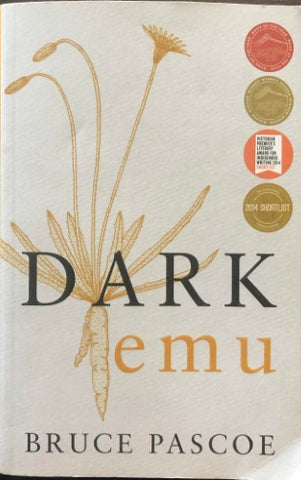 Bruce Pascoe - Dark Emu