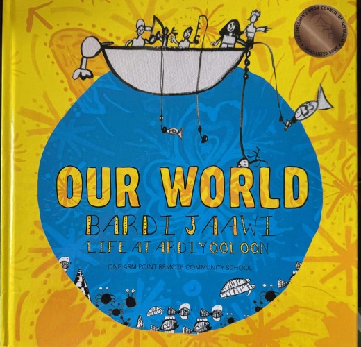 Our World - Bardijaawi : Life At Ardiyooloon (Hardcover)
