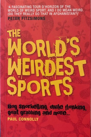 Paul Connolly - The World's Weirdest Sports