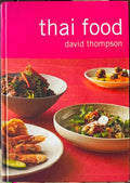 David Thompson - Thai Food (Hardcover)
