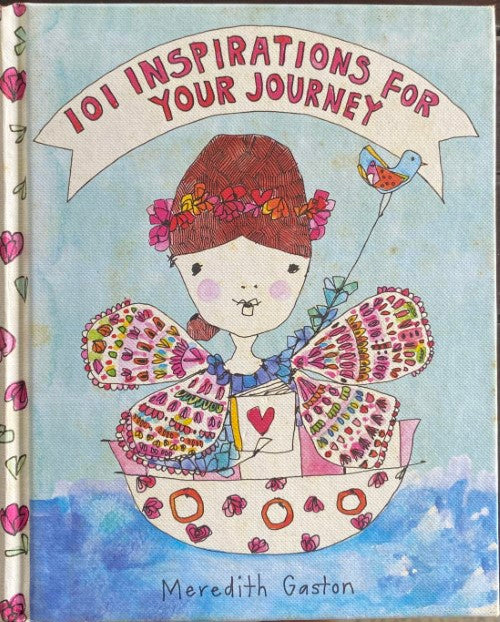 Meredith Gaston - 101 Inspirations For Your Journey (Hardcover)