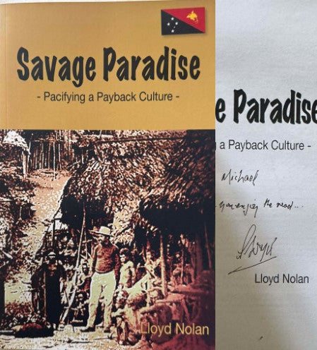Lloyd Nolan - Savage Paradise (Pacifying A Payback Culture)
