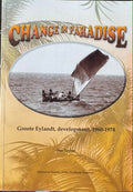Jim Taylor - Change In Paradise - Groote Eylandt, Development 1960-1974