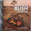 Cathy Savage - Australian Bush Cooking