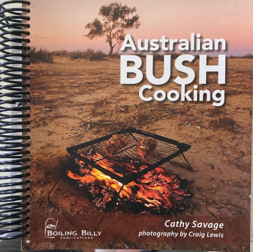 Cathy Savage - Australian Bush Cooking