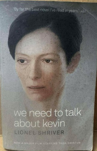 Lionel Shriver - We Need To Talk About Kevin