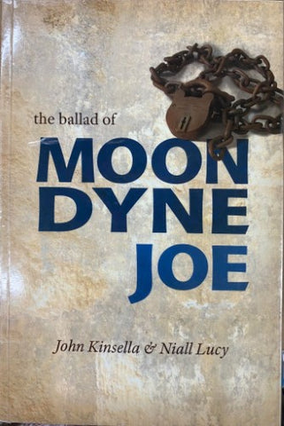 John Kinsella / Niall Lucy - Moondyne Joe