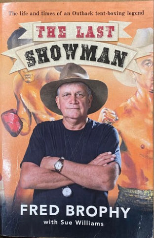 Fred Brophy / Sue Williams - The Last Showman
