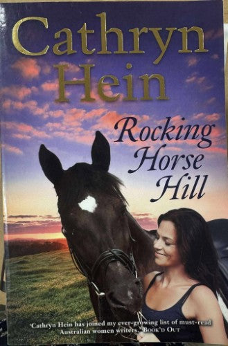 Cathryn Hein - Rocking Horse Hill