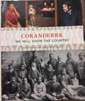 Giordano Nanni / Andrea James - Coranderrk : We Will Show The Country