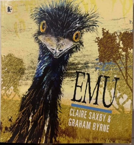 Claire Saxby / Graham Byrne - Emu