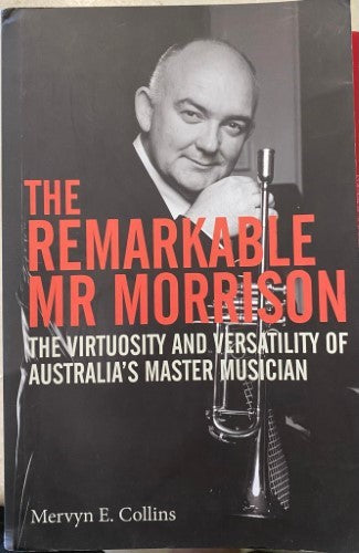 Mervyn Collins - The Remarkable Mr Morrison