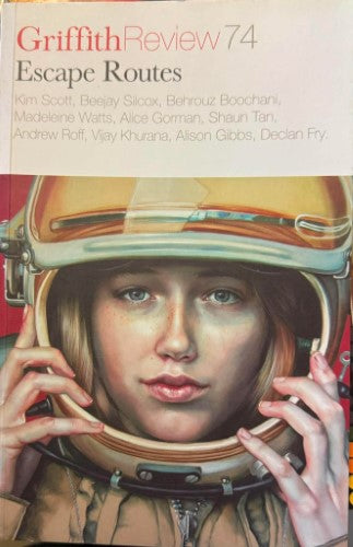 Various Authors - Griffith Review #74 : Escape Routes