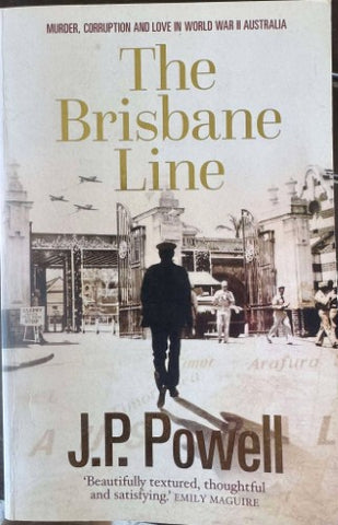 JP Powell - The Brisbane Line